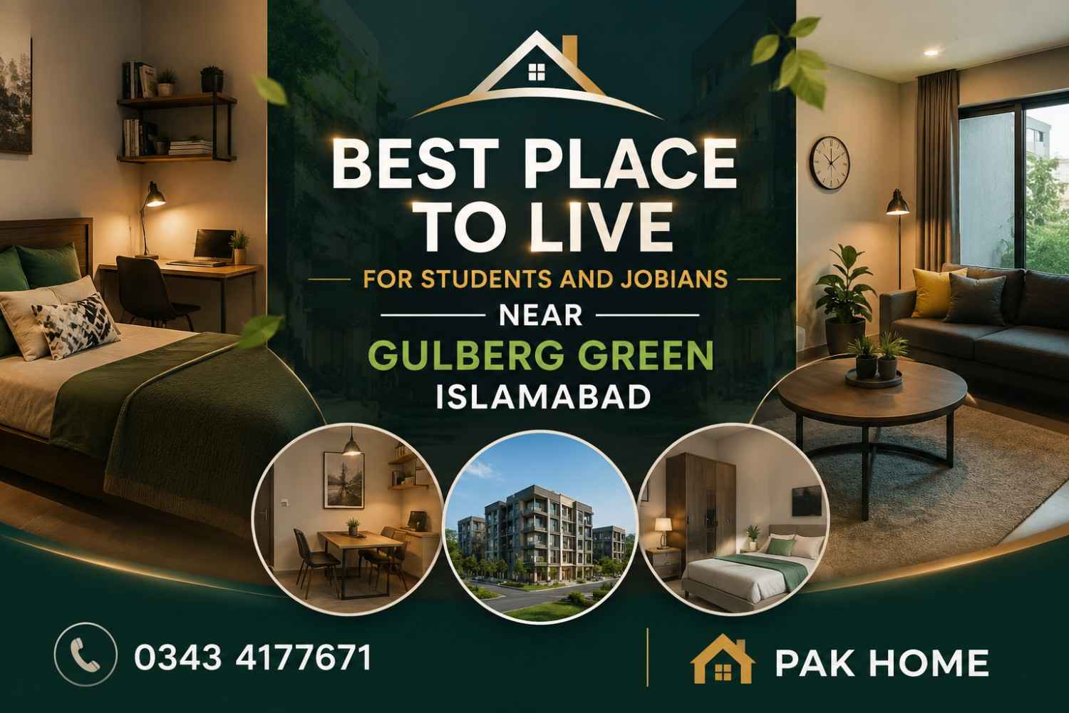 Best Place to Live for Students and Jobians Near Gulberg Green Islamabad