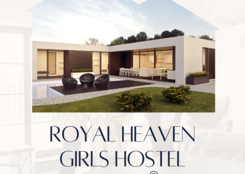 Royal heaven girls hostel