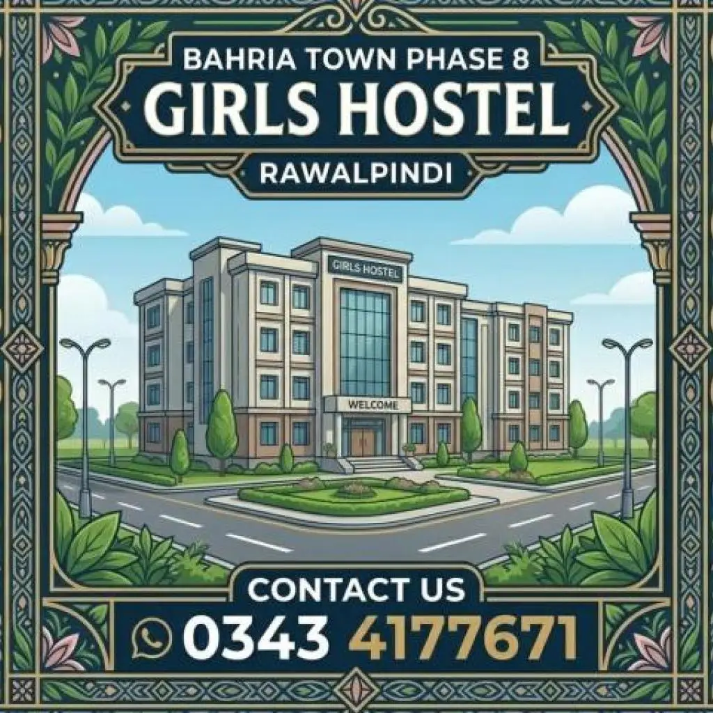Bahria Town Phase 8 Girls Hostel Rawalpindi