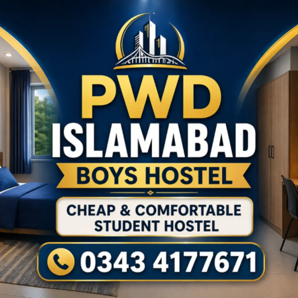 PWD Islamabad Boys Hostel | Cheap & Comfortable