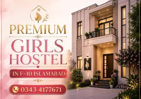 Premium Girls Hostel in F-10 Islamabad