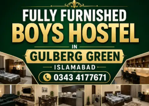 Fully furnished Boys Hostel in Gulberg Greens Islamabad