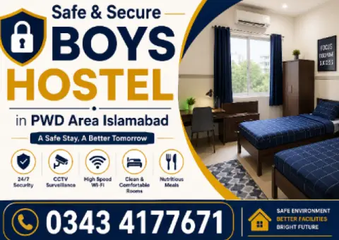 Safe and Secure Boys Hostel in PWD ISLAMABAD
