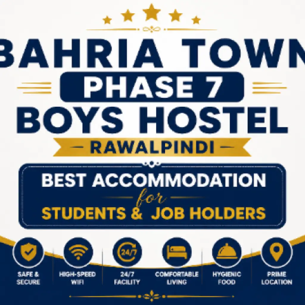 Bahria Town Phase 7 Boys Hostel Rawalpindi – Best Accommodation for Students & Job Holders