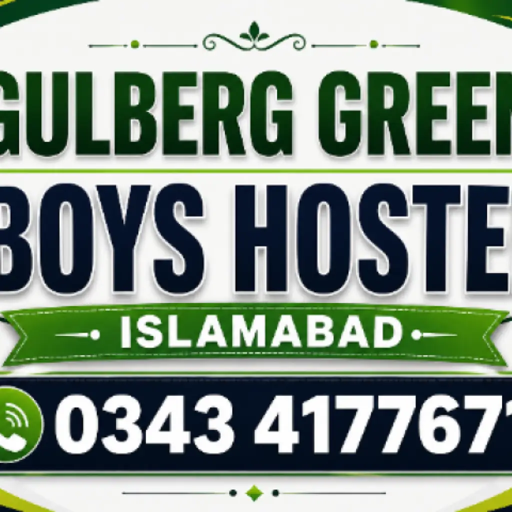 Gulberg Green Islamabad Boys Hostel | Secure & Furnished Rooms