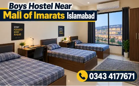 Boys Hostel Near Mall of Imarats Islamabad