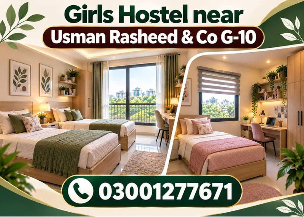 Girls Hostel Near Usman Rasheed and Co G 10 Islamabad